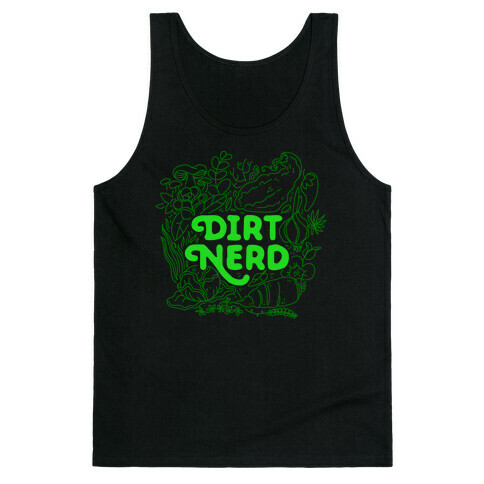 Dirt Nerd Tank Top