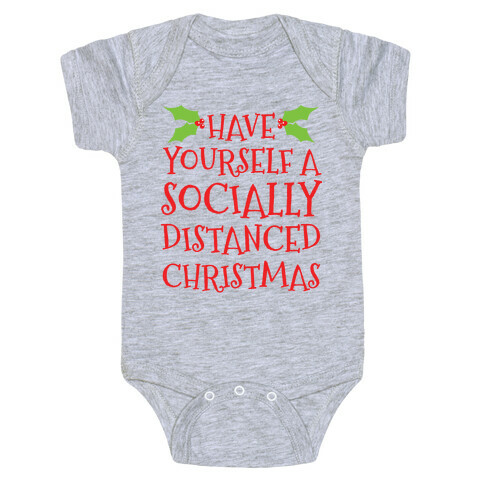 Have Yourself A Socially Distanced Christmas Baby One-Piece