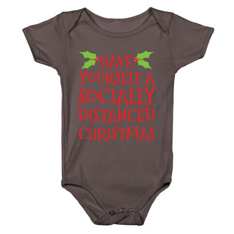 Have Yourself A Socially Distanced Christmas Baby One-Piece