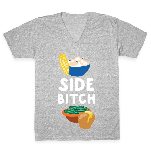 Side Bitch V-Neck Tee Shirt