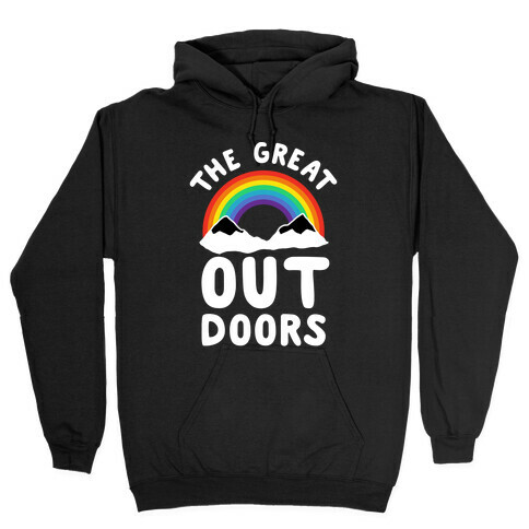 The Great OUT Doors Hooded Sweatshirt