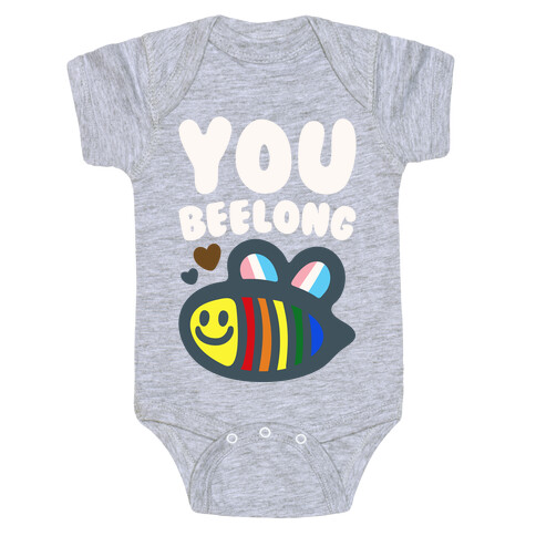 You Beelong Gay Pride White Print Baby One-Piece