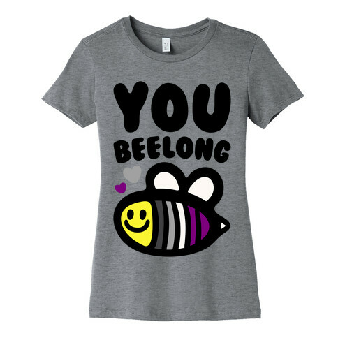 You Belong Asexual Pride Womens T-Shirt
