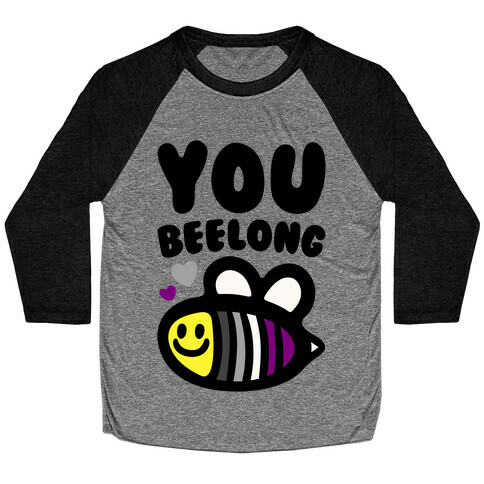 You Belong Asexual Pride Baseball Tee