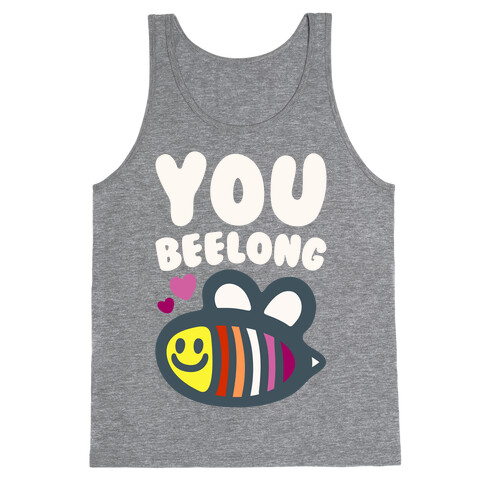 You Belong Lesbian Pride White Print Tank Top