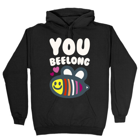 You Belong Lesbian Pride White Print Hooded Sweatshirt