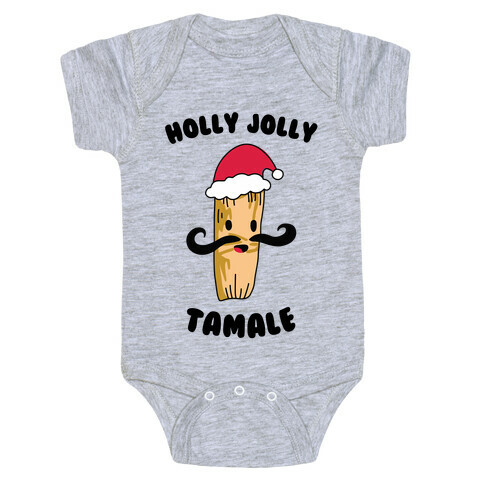 Holly Jolly Tamale Baby One-Piece