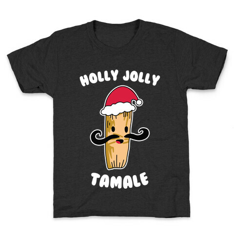 Holly Jolly Tamale Kids T-Shirt