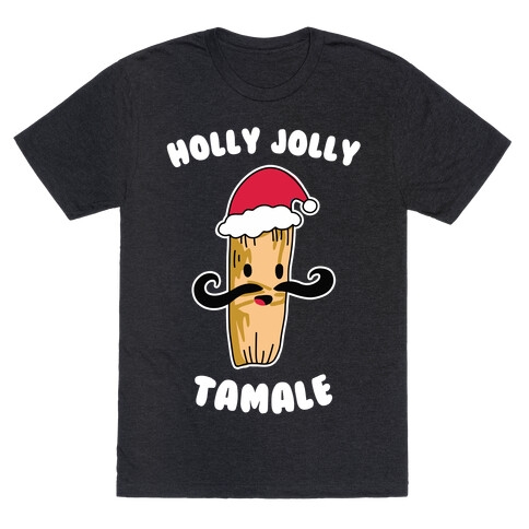 Holly Jolly Tamale T-Shirt