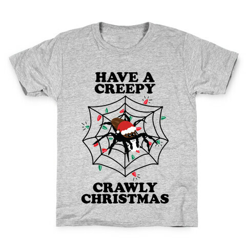 Have a Creepy Crawly Christmas Kids T-Shirt