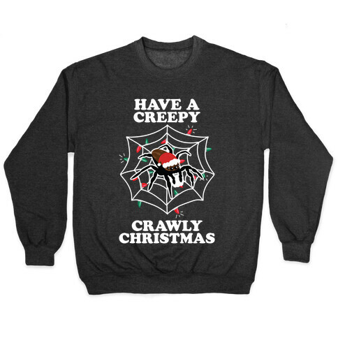 Have a Creepy Crawly Christmas Pullover