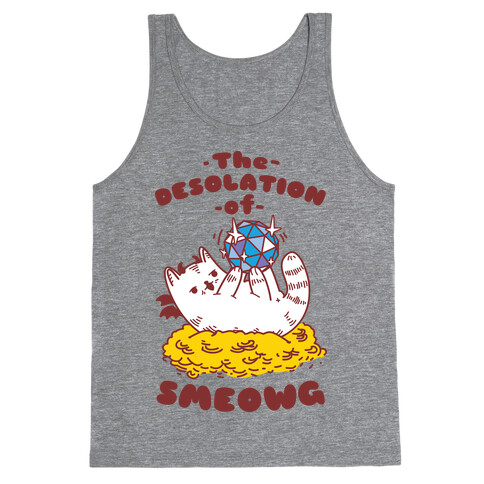 The Desolation of Smeowg Tank Top