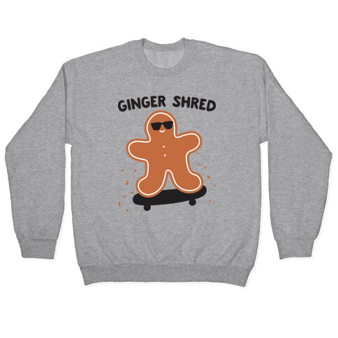 Ginger Shred Skateboarding Pullover