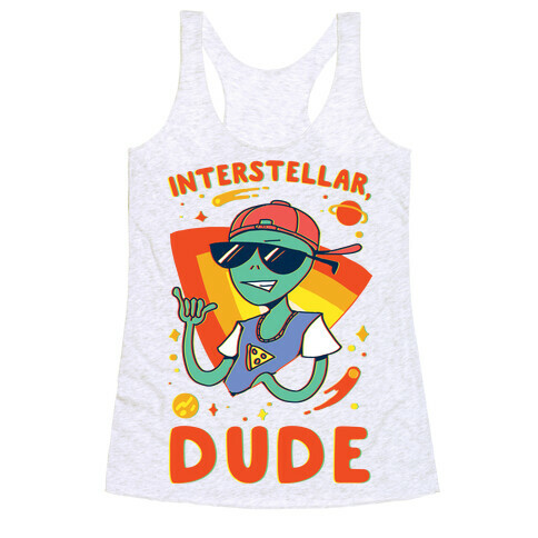 Interstellar, Dude Racerback Tank Top
