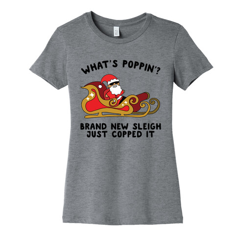 What's Poppin'? Santa Womens T-Shirt