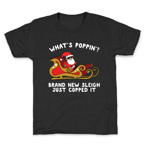 What's Poppin'? Santa Kids T-Shirt