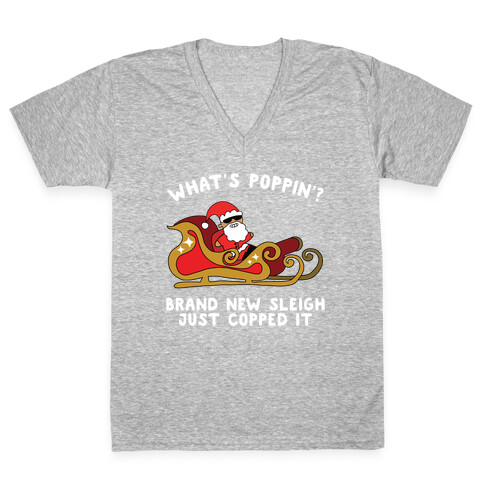 What's Poppin'? Santa V-Neck Tee Shirt