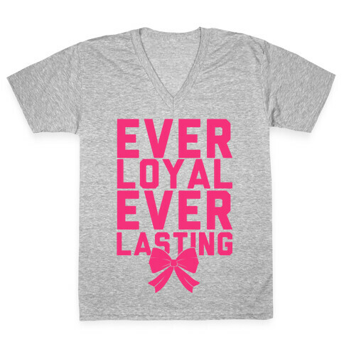 Ever Loyal Ever Lasting V-Neck Tee Shirt