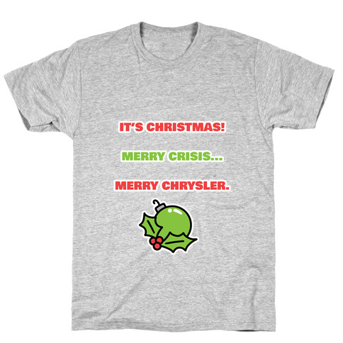 Merry Chrysler T-Shirt