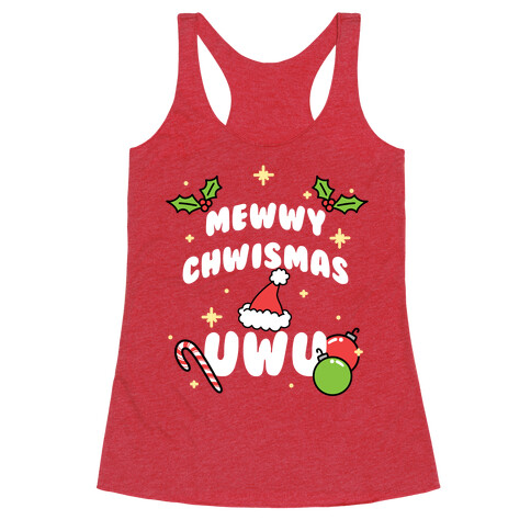 Mewwy Chwismas UwU Racerback Tank Top