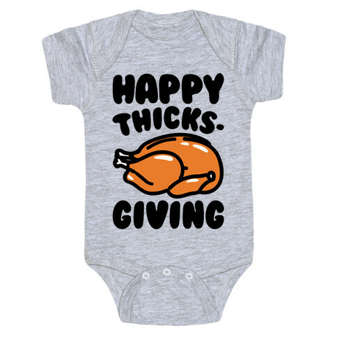 Happy Thicks-Giving Baby One-Piece
