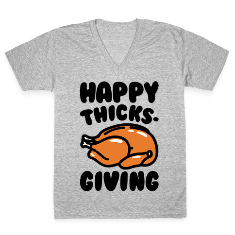 Happy Thicks-Giving V-Neck Tee Shirt