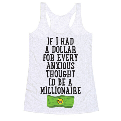 Anxious Millionaire Racerback Tank Top