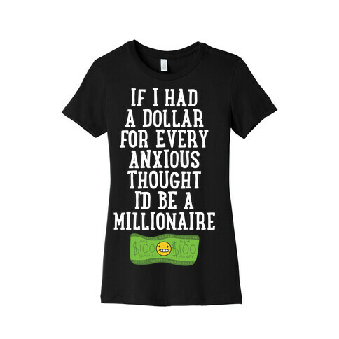 Anxious Millionaire Womens T-Shirt