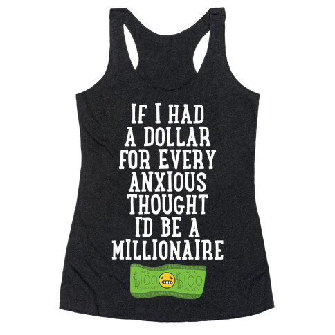 Anxious Millionaire Racerback Tank Top