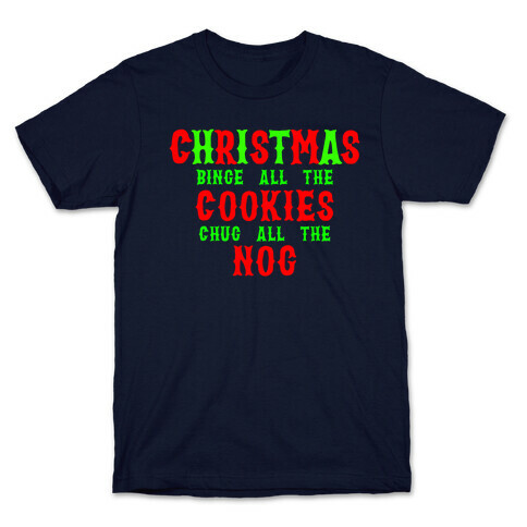 Christmas Cookies N' Nog T-Shirt