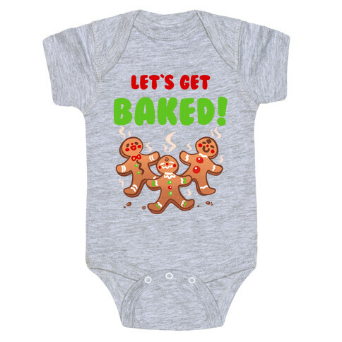 Let's Get Baked! Baby One-Piece