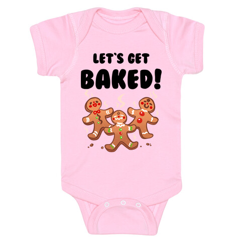 Let's Get Baked! Baby One-Piece