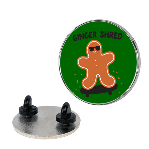 Ginger Shred Skateboarding Pin