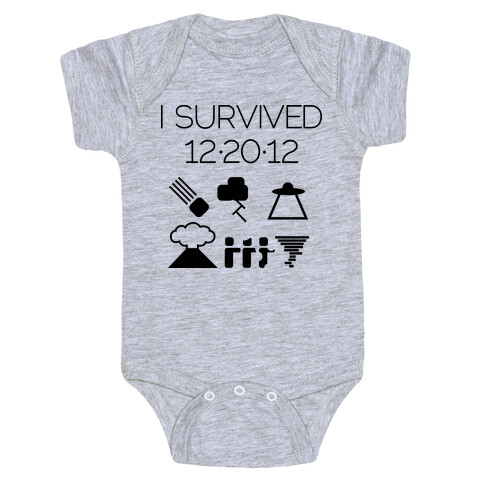 I Survived 12/20/12 Baby One-Piece