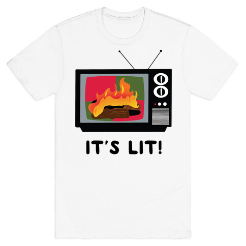 It's Lit! Yule Log Channel T-Shirt