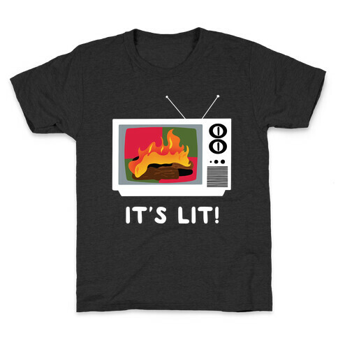 It's Lit! Yule Log Channel Kids T-Shirt