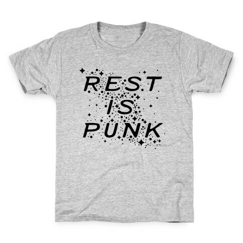 Rest is Punk Kids T-Shirt