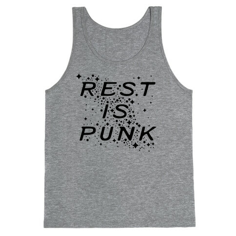 Rest is Punk Tank Top