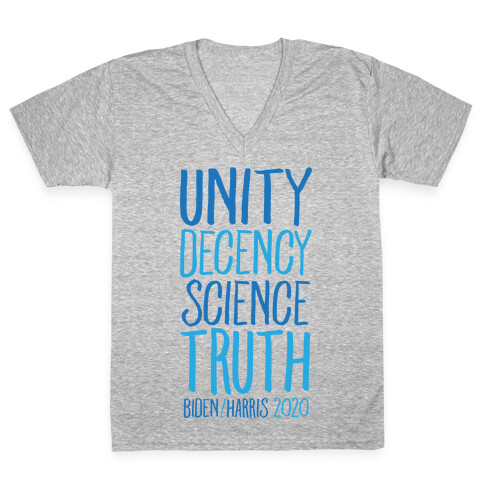 Unity Decency Science Truth Biden Harris 2020 White Print V-Neck Tee Shirt