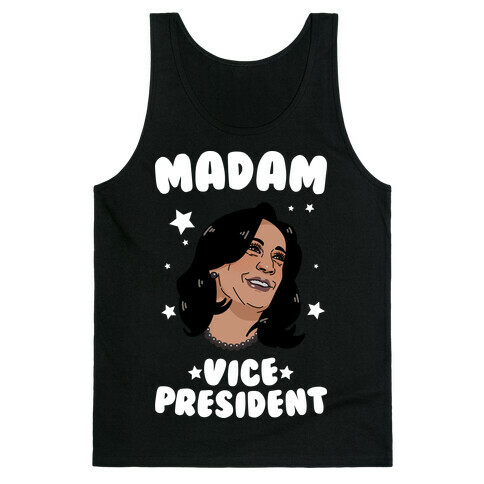 Madam VICE President! Tank Top