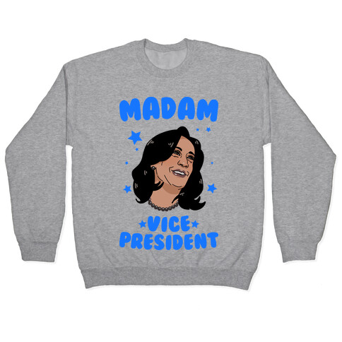 Madam VICE President! Pullover