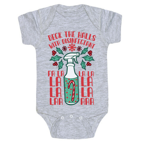 Deck The Halls With Disinfectant Falala Baby One-Piece