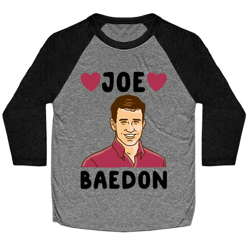 Joe Baedon Parody Baseball Tee