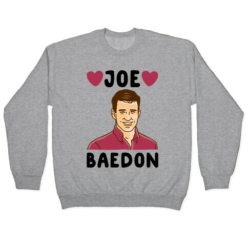 Joe Baedon Parody Pullover