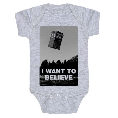 I Want To Believe (Doctor Who) Baby One-Piece