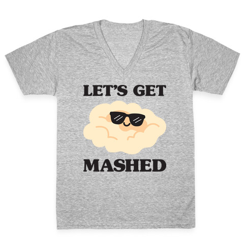 Let's Get Mashed (Potatoes) V-Neck Tee Shirt