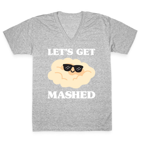 Let's Get Mashed (Potatoes) V-Neck Tee Shirt