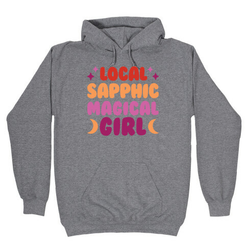 Local Sapphic Magical Girl Hooded Sweatshirt