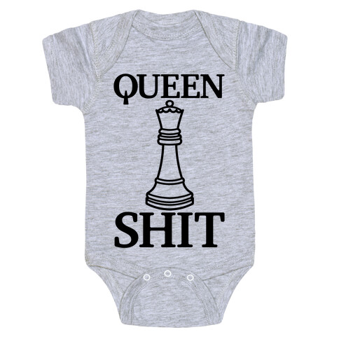 Queen Shit Baby One-Piece