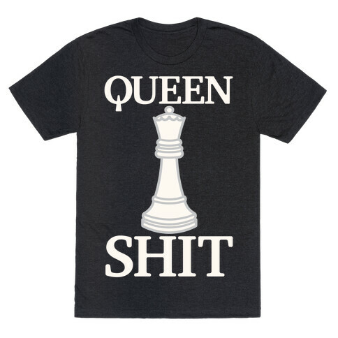 Queen Shit White Print T-Shirt